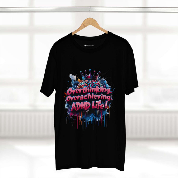 Overthinking. Overachieving. ADHD Life Tee Bold Art T-shirt by Oliver & Eli