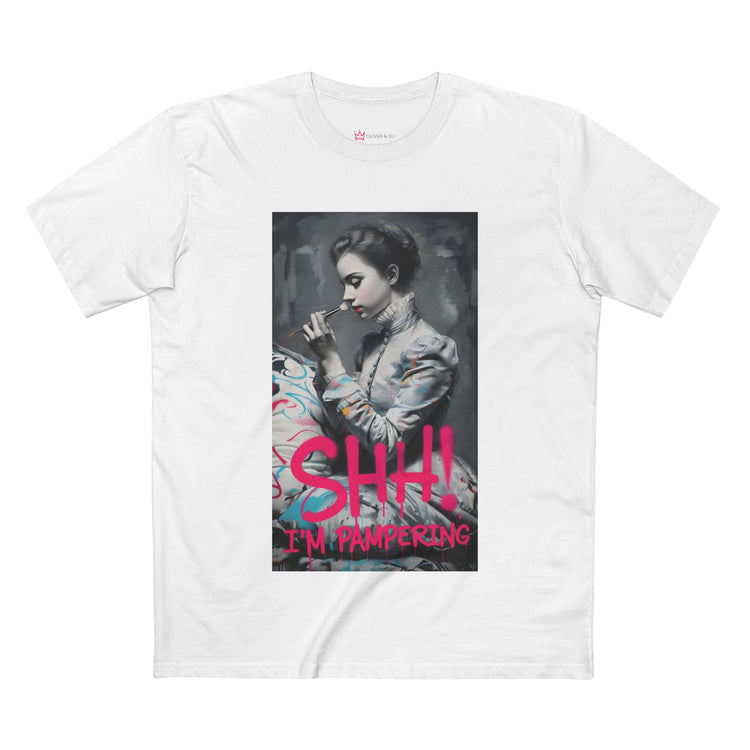 SHH! I'm Pampering Tee