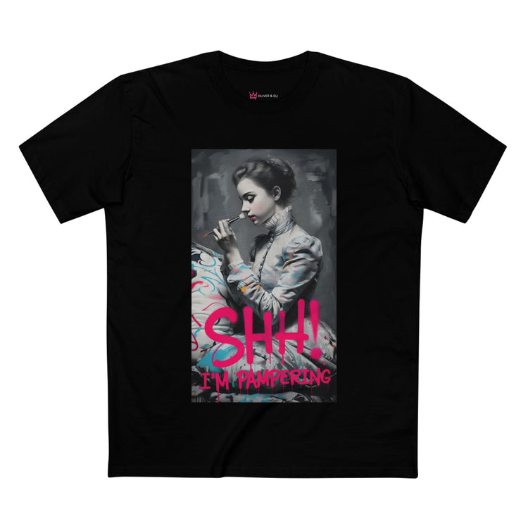 SHH! I'm Pampering Tee