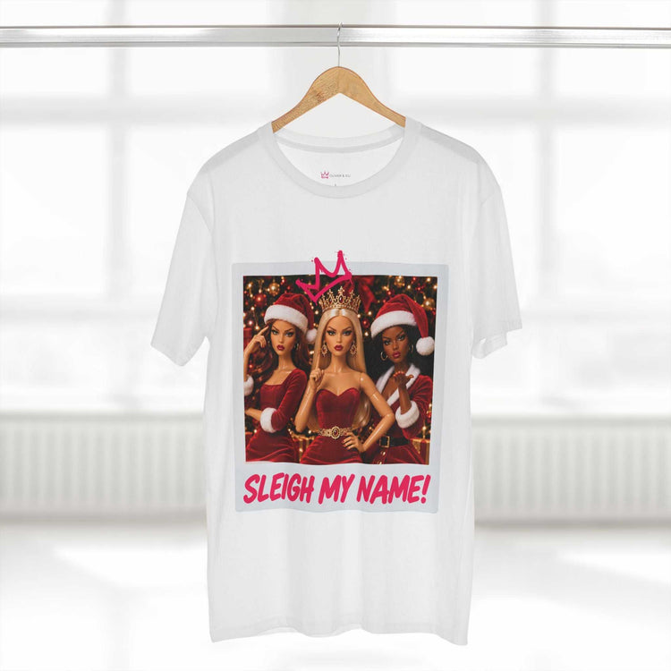 Sleigh My Name Graphic Tee |  Bold Doll Christmas T-Shirt