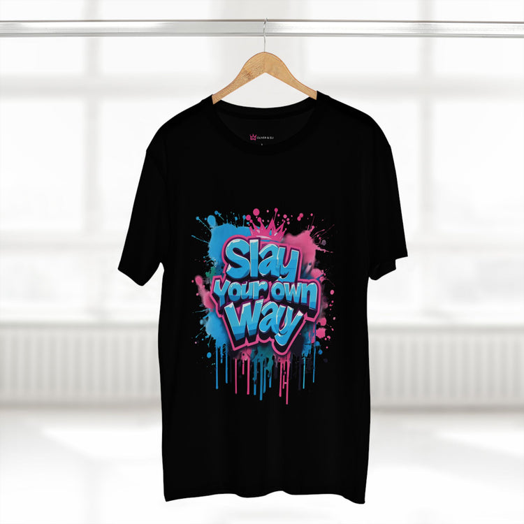 Slay Your Own Way Tee